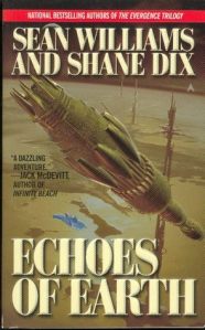 Book Cover Echoes of Earth (The Orphans Trilogy 1 of 3) by Sean Williams and Shane Dix